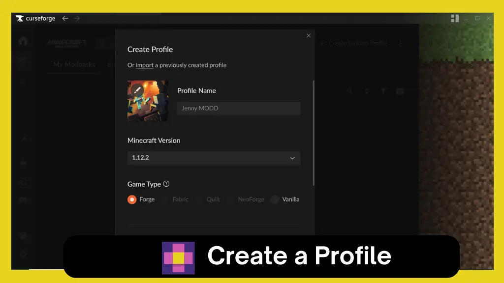 create a profile in the curseforge app to play jenny minecraft app