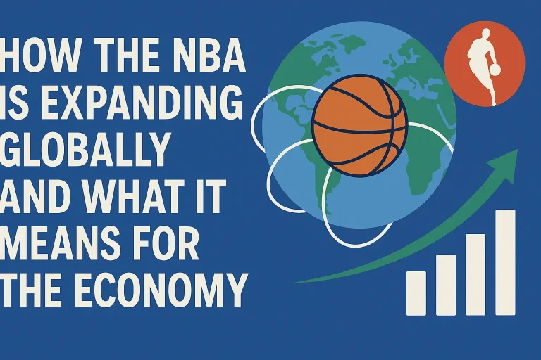 How the NBA Is Expanding Globally and What It Means for the Economy 8 How the NBA Is Expanding Globally
